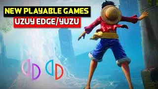 Top 20+ NEW Uzuy Edge/Yuzu/Nyushu Android Emulator Playable Games