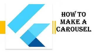 Flutter how to make a carousel