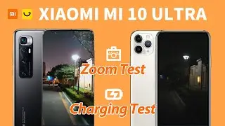 Xiaomi Mi 10 Ultra vs Mi 10 Pro vs iPhone 11 Pro | 120x Hybrid Zoom Test &120w Fast Charging Test