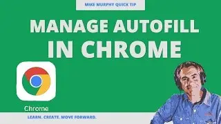 Quick Tip: Manage Autofill Settings in Chrome