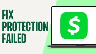 How to Fix Cash App Failed For My Protection (Full Guide)