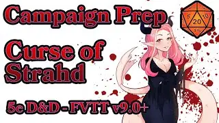 5e D&D - Campaign Prep - Curse of Strahd - The Forge FVTT #coworking #VTuber