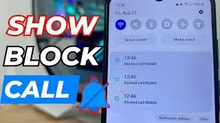 How To Show Block Call Message Notification 2024