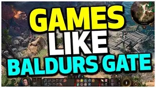 5 Best Games like Baldurs Gate 3 for 2024