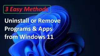 How to uninstall or remove programs & apps from Windows 11