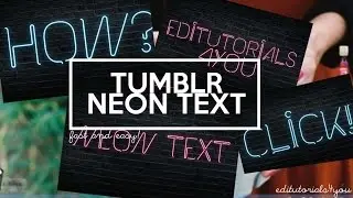 ♥ How To: Make Your Own Neon Tumblr Text ♥ (FAST&EASY)