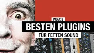 Producing Trick: Fetter Sound mit Plugins in der DAW