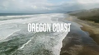 the Oregon Coast – a travel VLOG