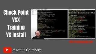 Check Point VSX - Training Lab 3  | Creating VS with vsx_provisioning_tool