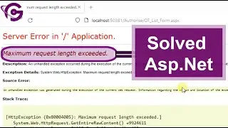 SOLVED Maximum Request Length Exceeded in Asp.Net During Export GridView to Excel