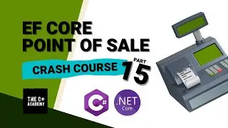 Entity Framework Core for Beginners: Point of Sale Console App - Part 15 - Many-To-Many Relationship