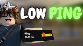 How To Get LOW PING In Roblox 🔧 - (LOW PING + FIX LAG) ✅