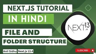 Next JS tutorial in Hindi #5 File and folder | Project structure