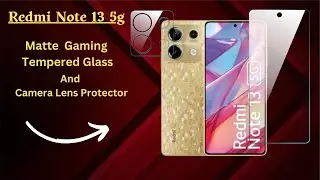 Redmi Note 13 5g Front And Camera Lens Tempered Glass Screen Protector (Matt Tempered glass)