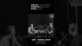 Architectural Photography Podcast. Starts tomorrow! #architecture #architecturephotography