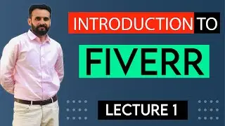 Fiverr Introduction class | What is fiverr | Fiverr complete Playlist | Fiverr course in Hindi/Urdu