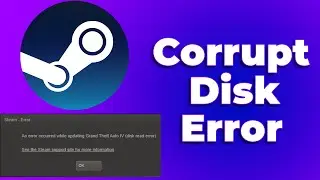 How To Fix Steam Corrupt Disk Error 🛠️(2024) (Step-By-Step) ✅