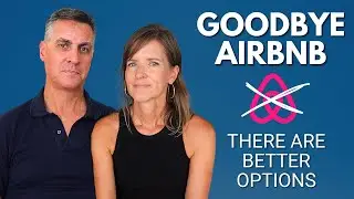 Discover BETTER Alternatives To Airbnb And Say Goodbye For Good!