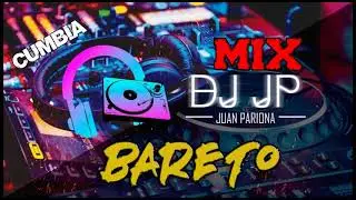 Mix Bareto - Lo Mejor de Bareto (Cumbia & Folklore PERUANO) DJ JP | Juan Pariona