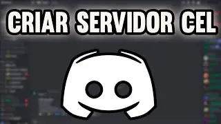 Como Criar um Servidor no Discord Pelo Celular 2024