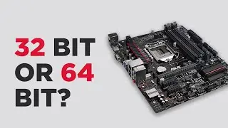 32 Bit or 64 Bit? – How to Check in Minutes!!!