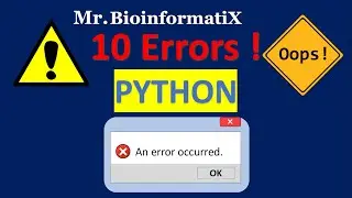 10 Errors in Python !!! Python for beginners