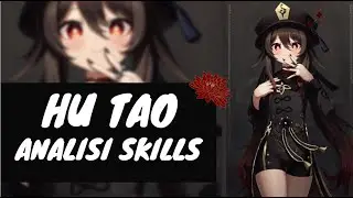 HU TAO - ANALISI SKILL [NEWS] Genshin Impact ITA