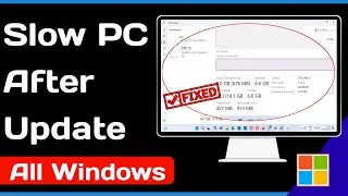 How to Fix Slow Performance Issue After Update On Windows 11