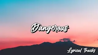 Lil Story - Dangerous, Ft. Baby Russ (Lyrics)