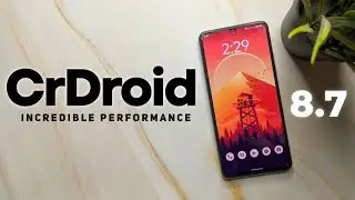 CrDroid 8.7 Android 12L On Mi11X, POCO F3 : Incredible Performance & Stability !!