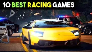 10 BEST Racing Games Of All Time For Mobile, PC & Consoles 😍