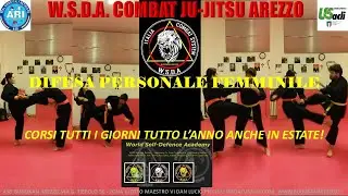 DIFESA PERSONALE FEMMINILE COMBAT JU-JITSU WSDA BUDOKAN AREZZO VIA G. TIEPOLO 30 ZONA PIAZZA GIOTTO