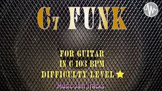 C7 Funk Jam for【Guitar】C Major BPM103 | No Guitar Backing Track