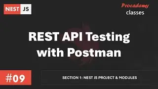 #09 REST API Testing with Postman | Nest JS Project & Modules | A Complete Nest JS Course