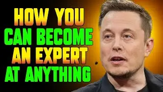 How To Learn Anything - Elon Musk | Learn 10X FASTER