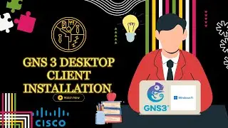 How to download and install gns3 on windows 11 step by step guide for beginners