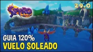 Spyro 1 (Reignited Trilogy) Guia 120%: VUELO SOLEADO