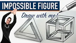 Drawing an Impossible Figure - Two Drawing Exercises for you to try out