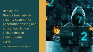 A step-by-step guide on setting up the Nessus security and vulnerability scanner in the cloud on AWS