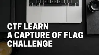 A Capture of Flag | ctf learn challenge