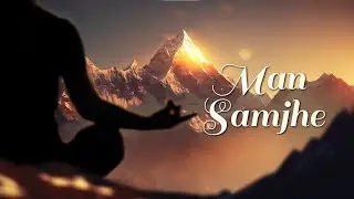 Man samjhe - Bhajan - Amma, Sri Mata Amritanandamayi Devi