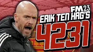 Erik Ten Hag's STUNNING 4-2-3-1 | FM23 Tactics