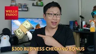 $300 Wells Fargo Business Checking Signup Bonus [Expired]