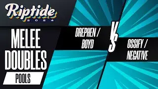 Drephen/Boyd vs Ossify/Negat!ve - Riptide 2024 - Melee Doubles - Pools