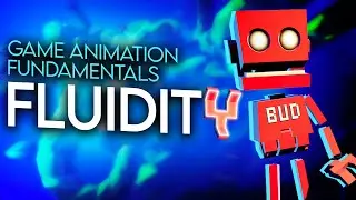 Game Animation Fundamentals 🎮 Fluidity