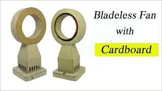 How to make Bladeless Fan at Home with Cardboard || Hommade Bladeless Fan || DIY Bladeless Fan