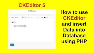 How to use CKEditor 5 and save data into database using PHP || CKEditor integration with Source Code