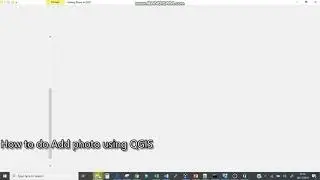 How to Add Photo using QGIS