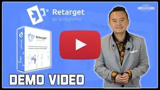 Retarget by AdSightPro Demo Video Preview - get *BEST* Bonus and Review HERE!