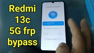 Redmi 13c 5G frp bypass